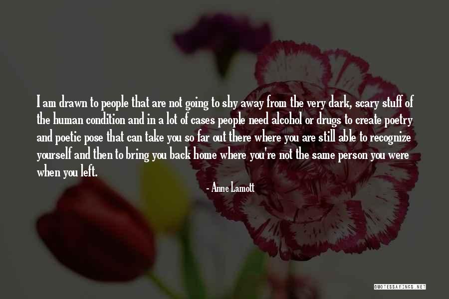 Going Back To The Same Person Quotes By Anne Lamott Going Back To The Same Person Quotes By Anne Lamott