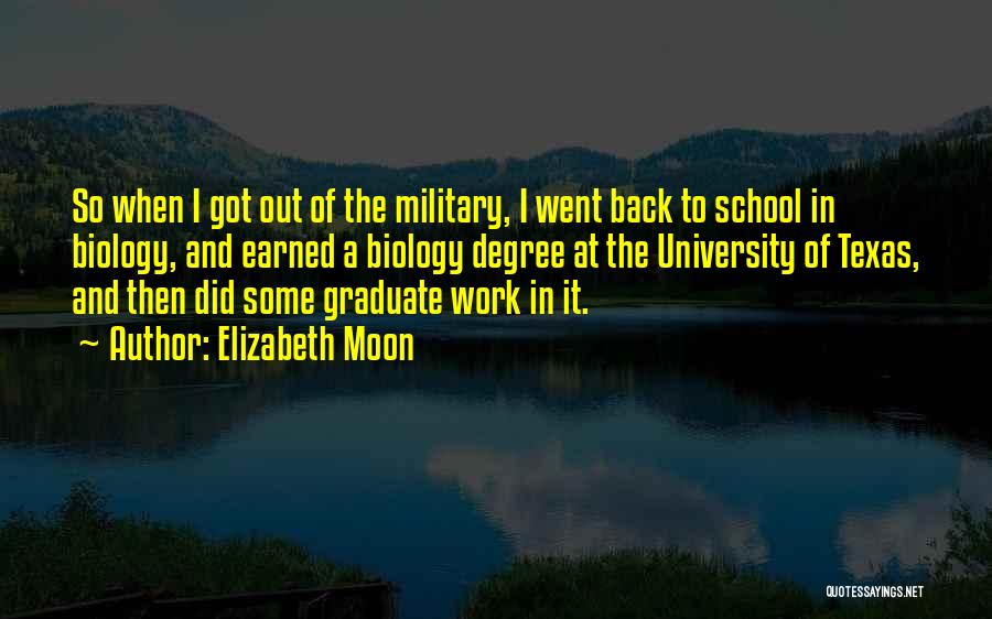 Going Back To University Quotes By Elizabeth Moon