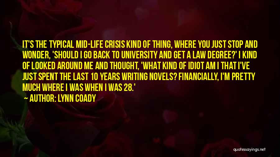 Going Back To University Quotes By Lynn Coady