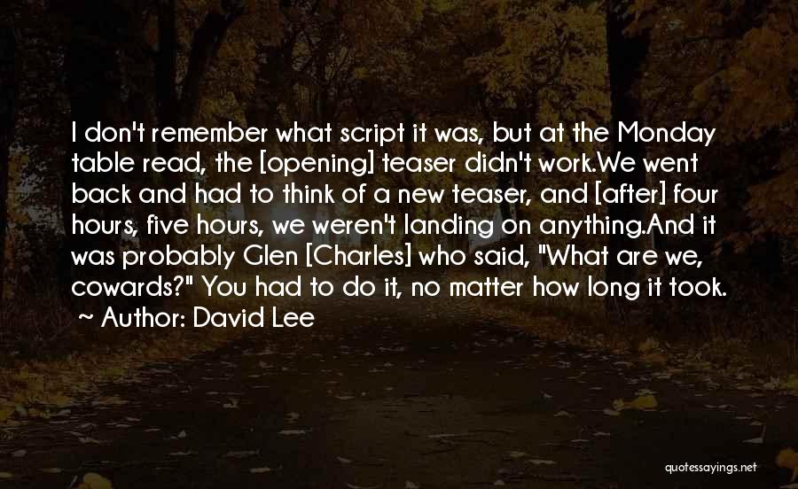 Going Back To Work On Monday Quotes By David Lee