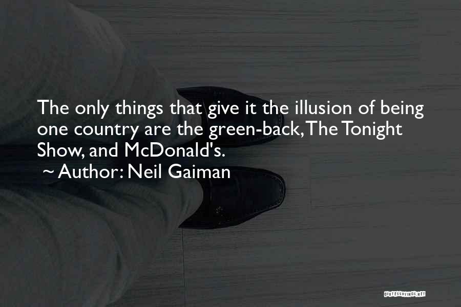 Going Back To Your Country Quotes By Neil Gaiman