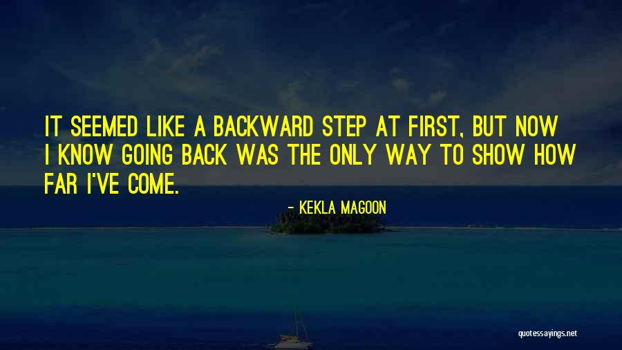 Going Backward Quotes By Kekla Magoon Going Backward Quotes By Kekla Magoon