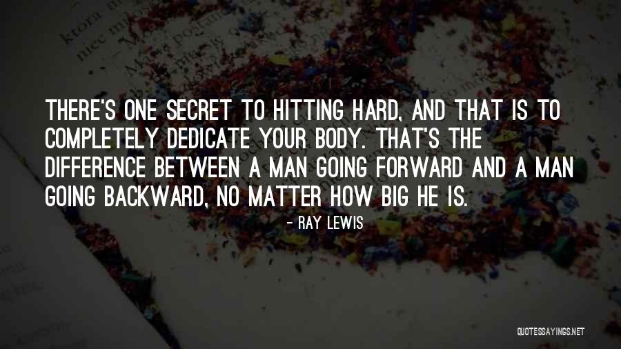 Going Backward Quotes By Ray Lewis Going Backward Quotes By Ray Lewis
