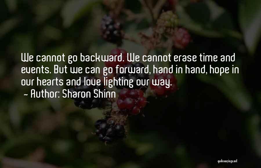 Going Backward To Go Forward Quotes By Sharon Shinn