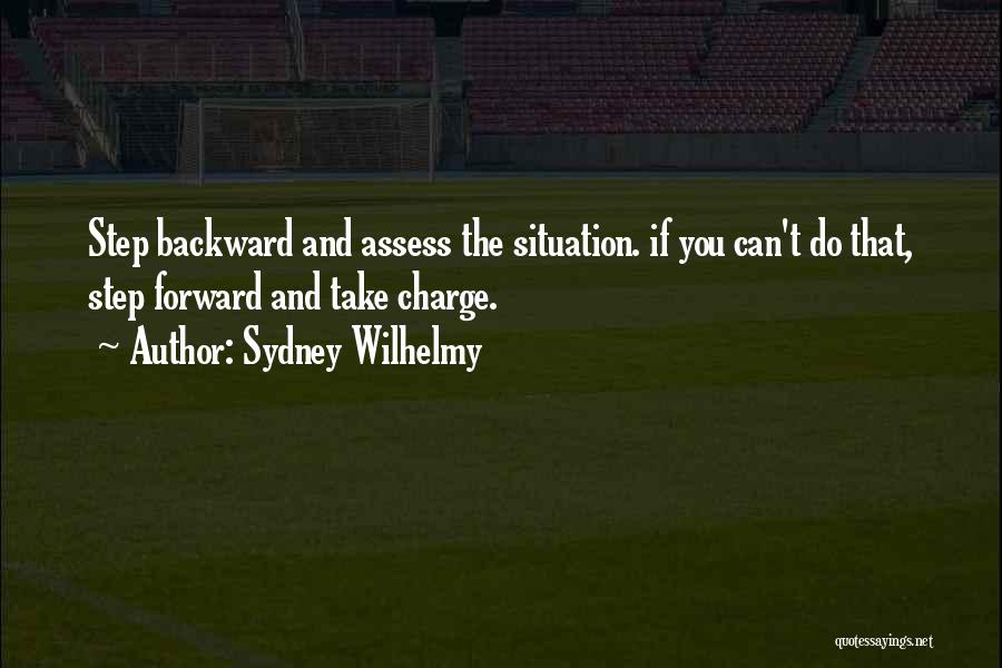 Going Backward To Go Forward Quotes By Sydney Wilhelmy
