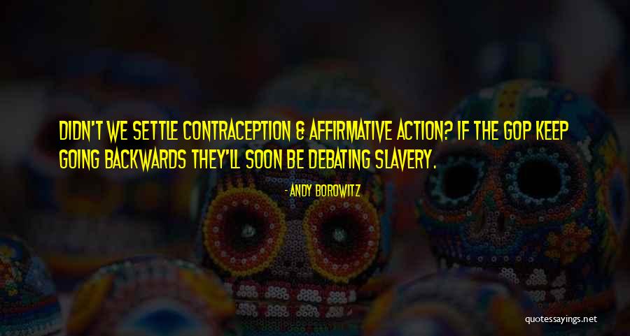 Going Backwards Quotes By Andy Borowitz Going Backwards Quotes By Andy Borowitz