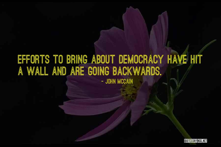 Going Backwards Quotes By John McCain Going Backwards Quotes By John McCain