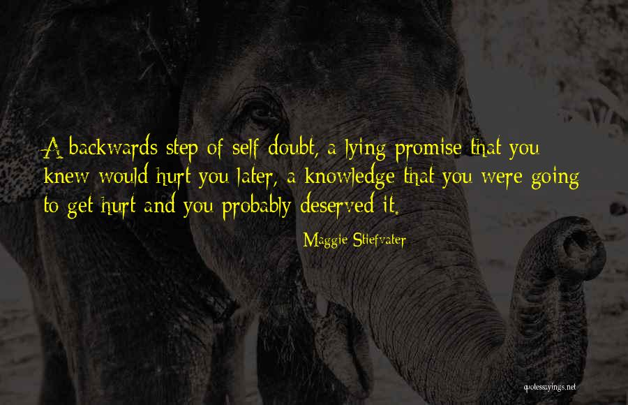 Going Backwards Quotes By Maggie Stiefvater Going Backwards Quotes By Maggie Stiefvater