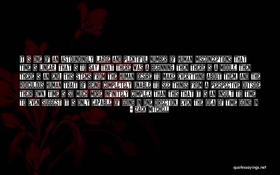 Going Backwards Quotes By Zack Mitchell Going Backwards Quotes By Zack Mitchell