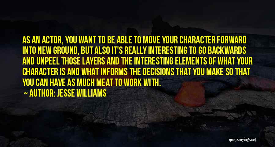 Going Backwards To Go Forward Quotes By Jesse Williams