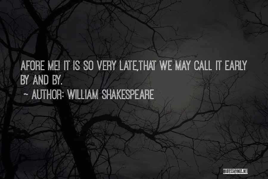 Going Bed Early Quotes By William Shakespeare