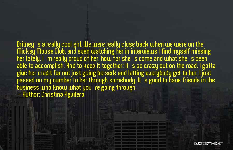 Going Berserk Quotes By Christina Aguilera