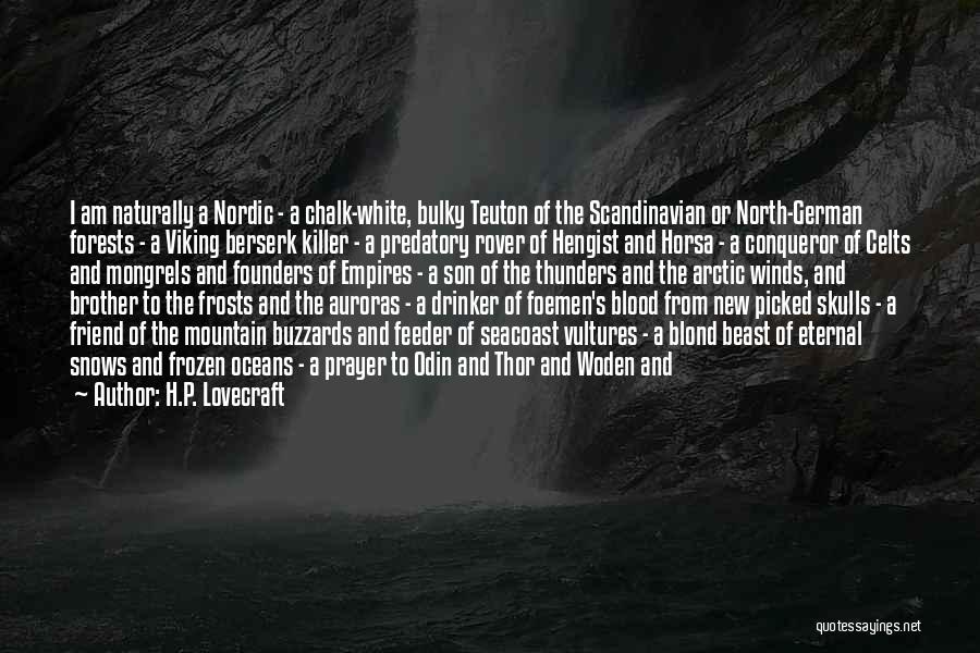 Going Berserk Quotes By H.P. Lovecraft