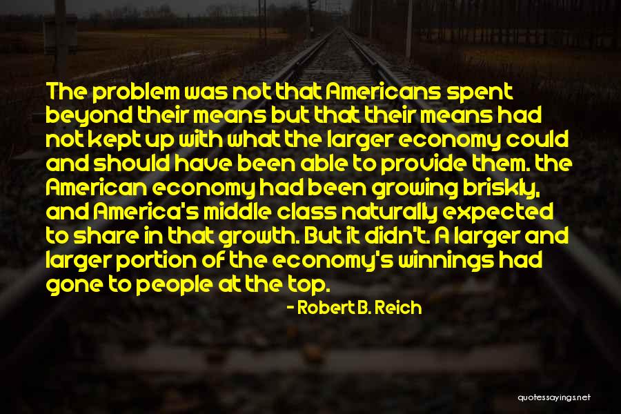 Going Beyond What Is Expected Quotes By Robert B. Reich Going Beyond What Is Expected Quotes By Robert B. Reich