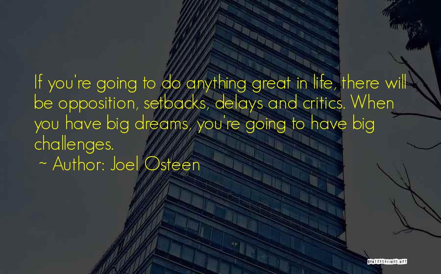 Going Big In Life Quotes By Joel Osteen