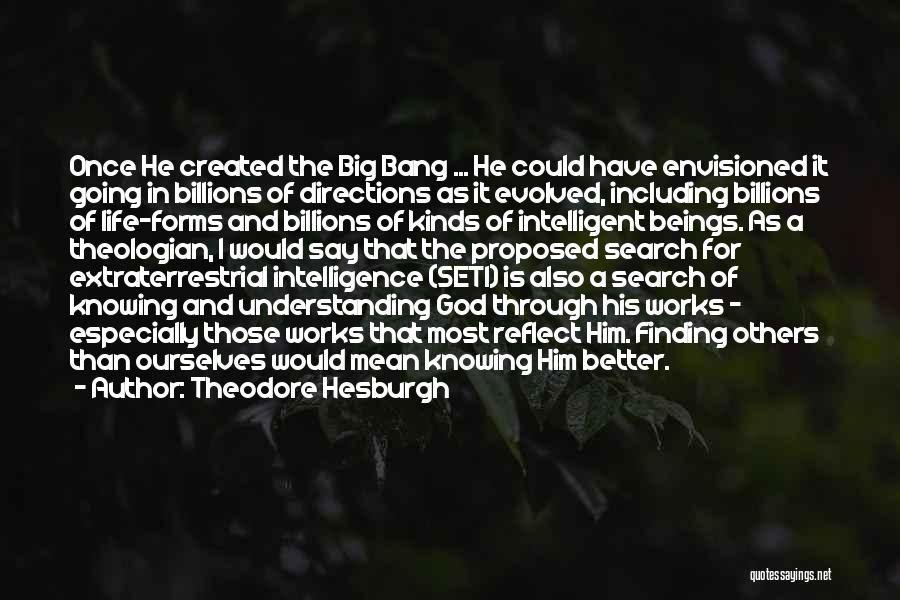 Going Big In Life Quotes By Theodore Hesburgh