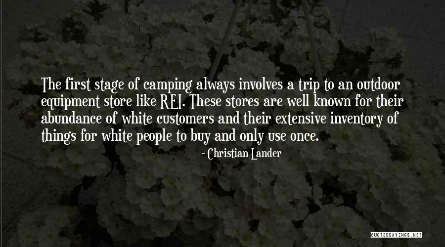 Going Camping Quotes By Christian Lander Going Camping Quotes By Christian Lander