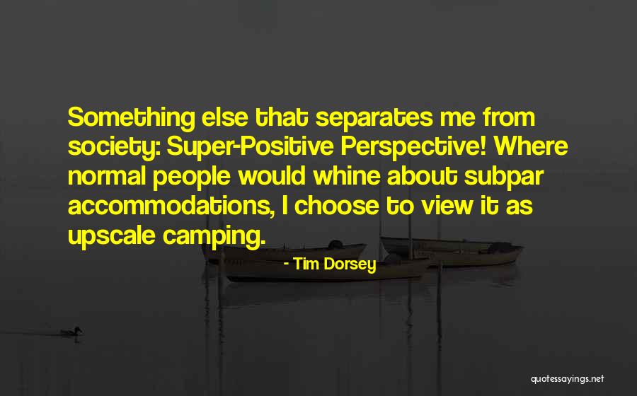 Going Camping Quotes By Tim Dorsey Going Camping Quotes By Tim Dorsey