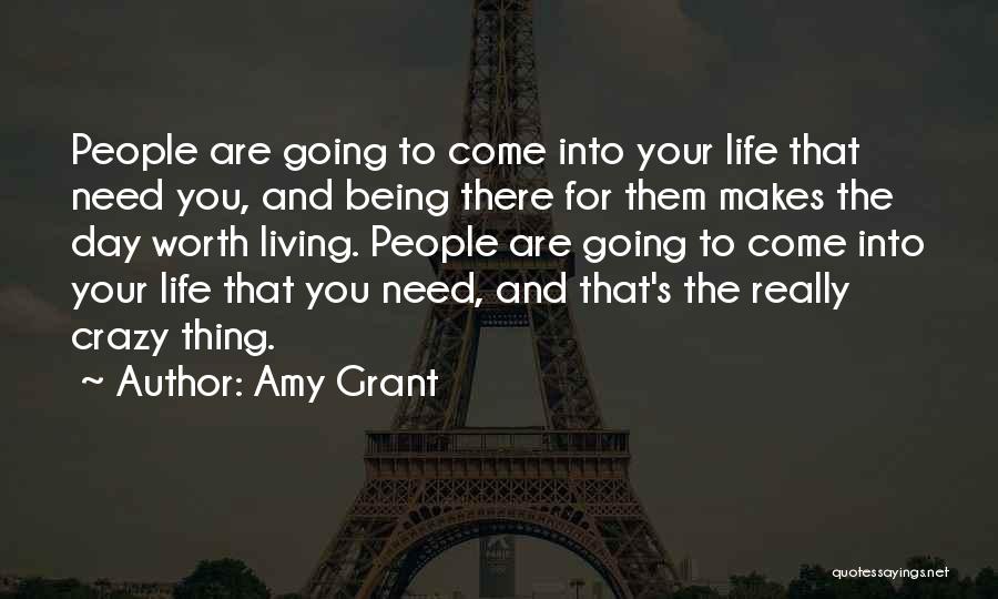 Going Crazy For You Quotes By Amy Grant