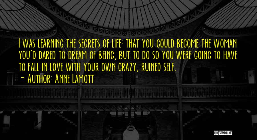 Going Crazy In Love Quotes By Anne Lamott