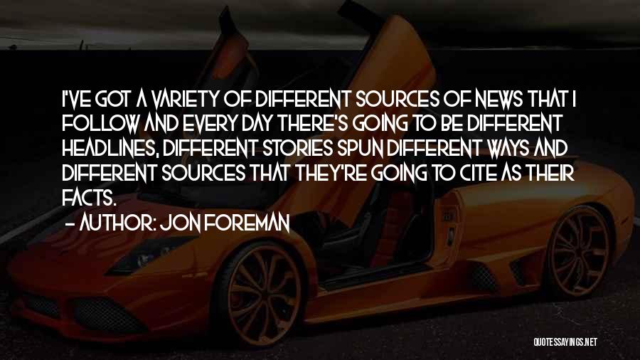 Going Different Ways Quotes By Jon Foreman