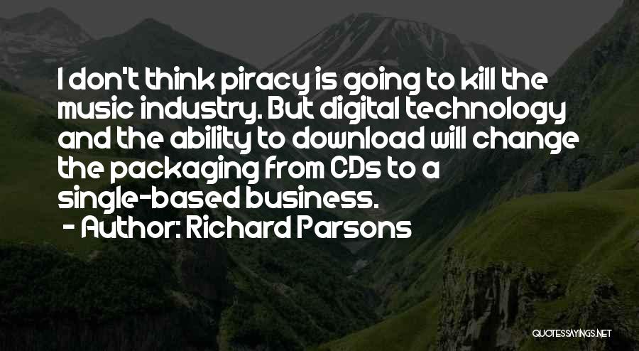 Going Digital Quotes By Richard Parsons