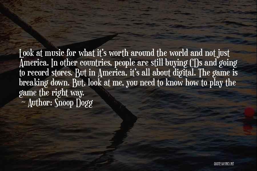 Going Digital Quotes By Snoop Dogg
