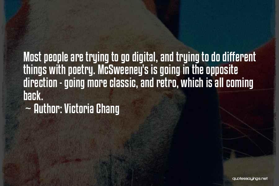 Going Digital Quotes By Victoria Chang