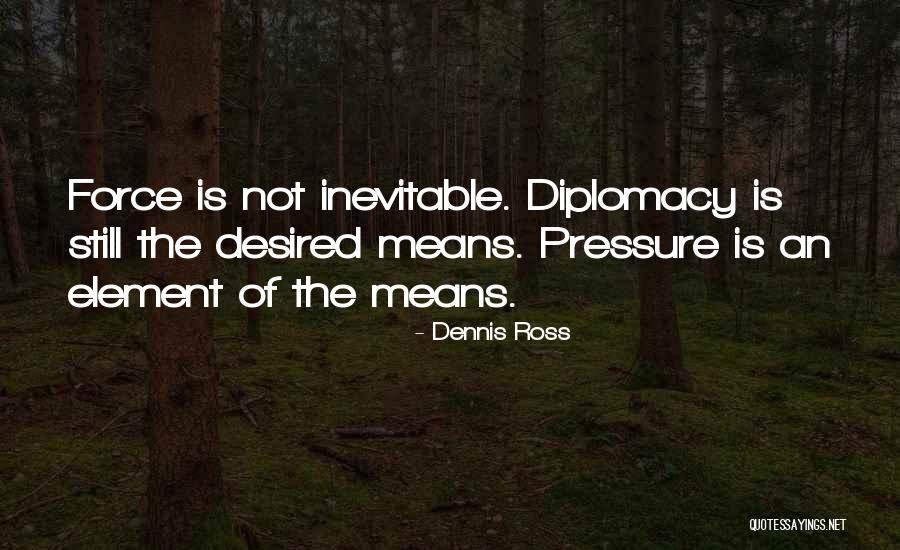 Going Down A New Path Quotes By Dennis Ross