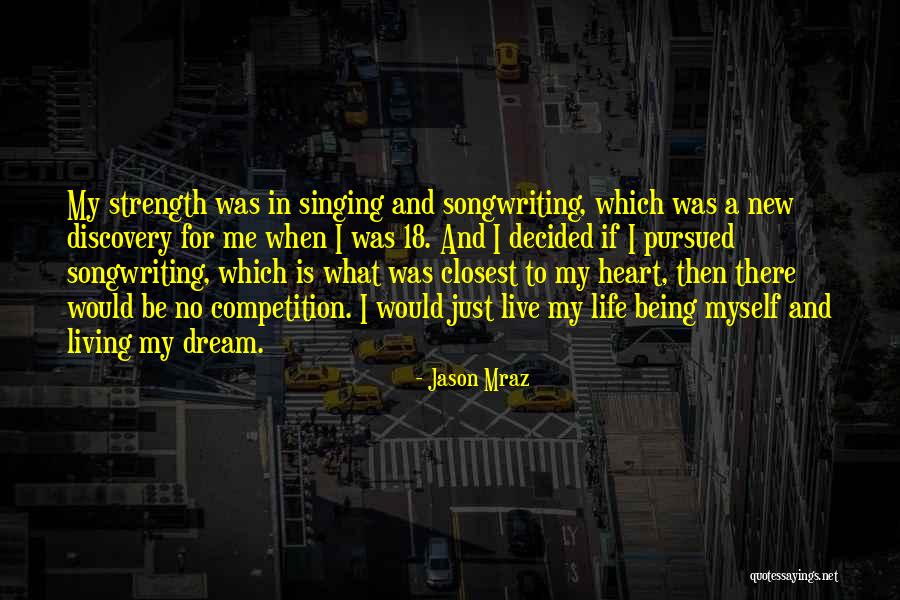 Going Down A New Path Quotes By Jason Mraz