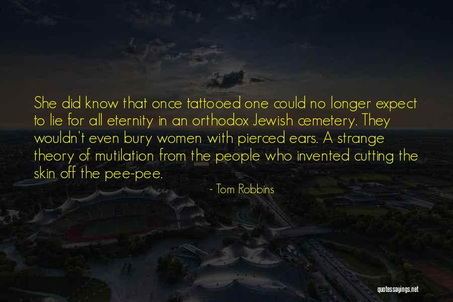 Going Down A New Path Quotes By Tom Robbins