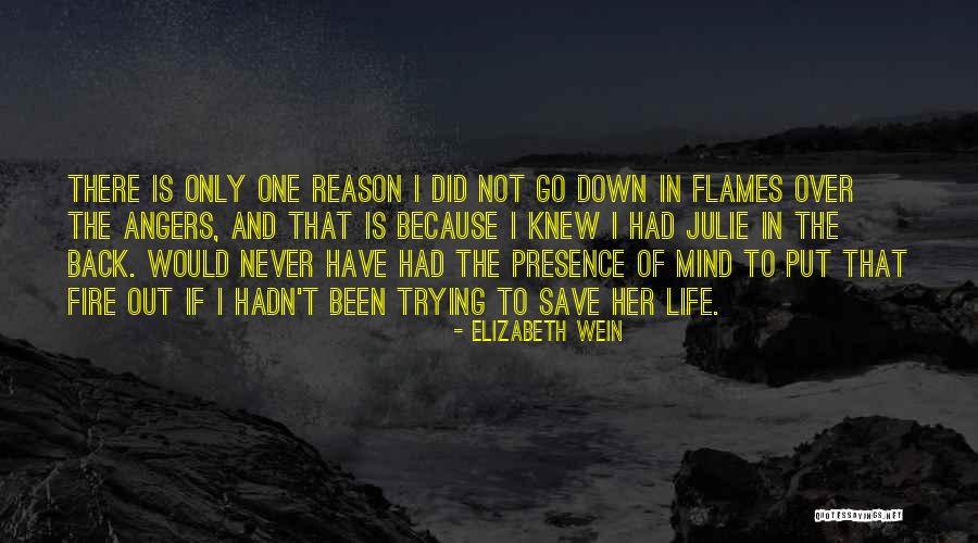 Going Down In Flames Quotes By Elizabeth Wein