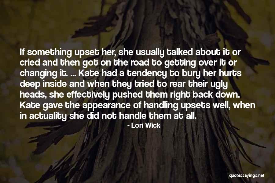 Going Down The Right Road Quotes By Lori Wick Going Down The Right Road Quotes By Lori Wick