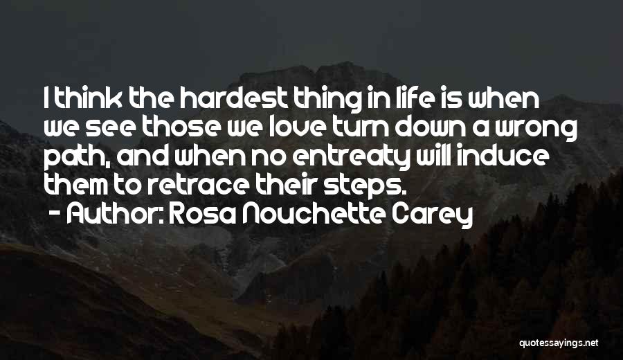 Going Down The Wrong Path Quotes By Rosa Nouchette Carey
