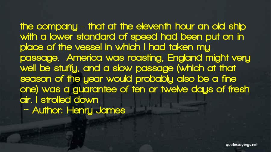 Going Down With The Ship Quotes By Henry James