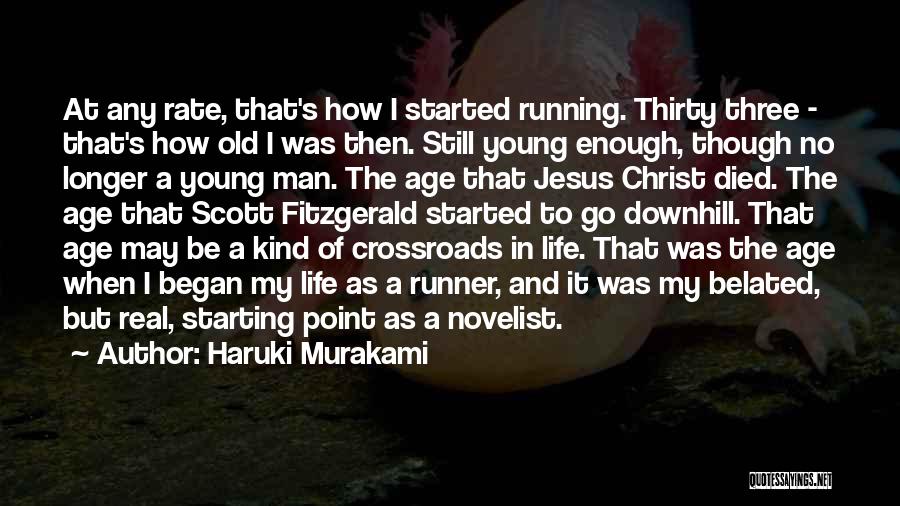 Going Downhill In Life Quotes By Haruki Murakami
