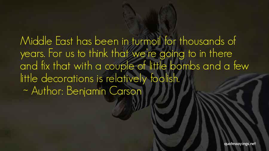 Going East Quotes By Benjamin Carson