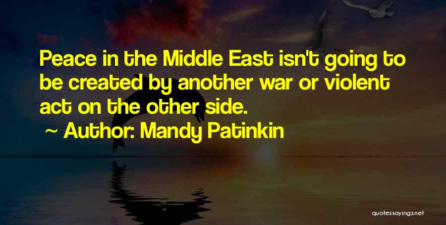 Going East Quotes By Mandy Patinkin