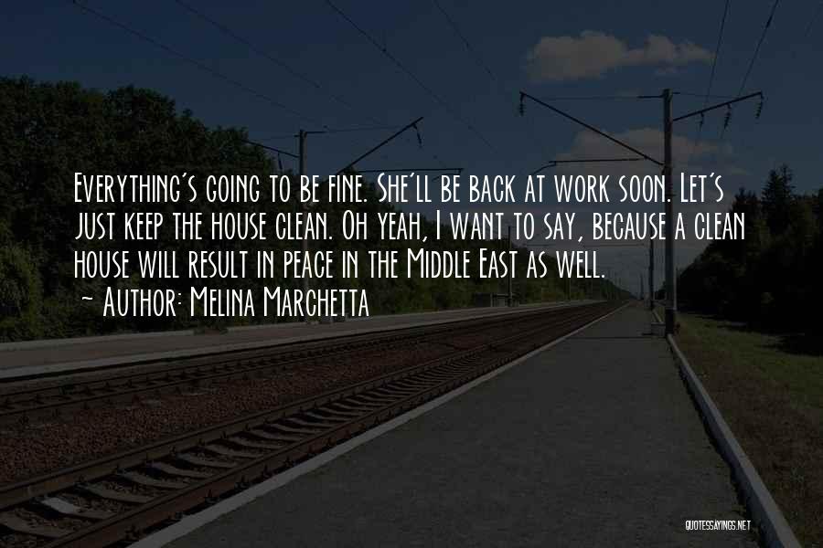 Going East Quotes By Melina Marchetta