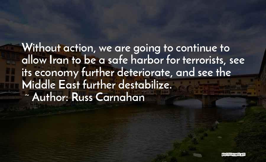 Going East Quotes By Russ Carnahan