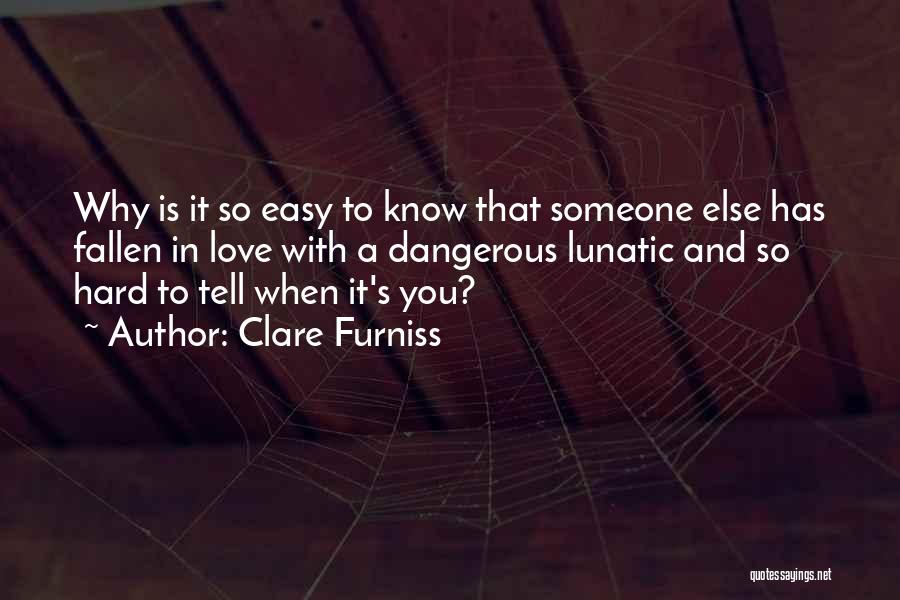 Going Easy On Yourself Quotes By Clare Furniss