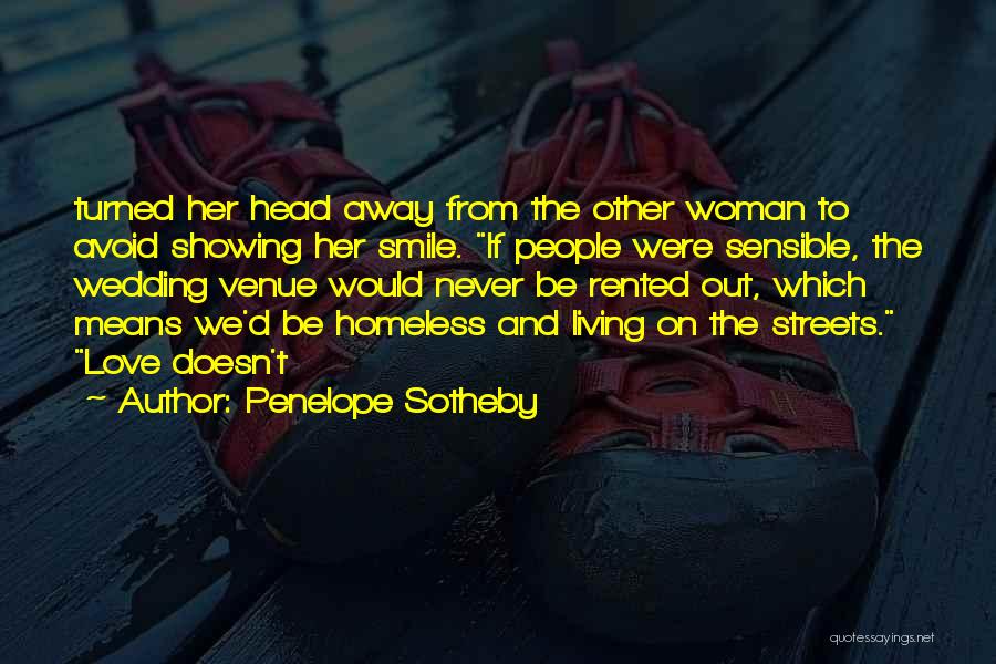 Going Far Away Love Quotes By Penelope Sotheby