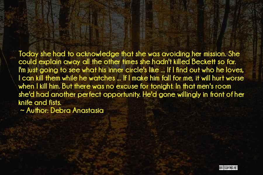 Going Far Away Quotes By Debra Anastasia