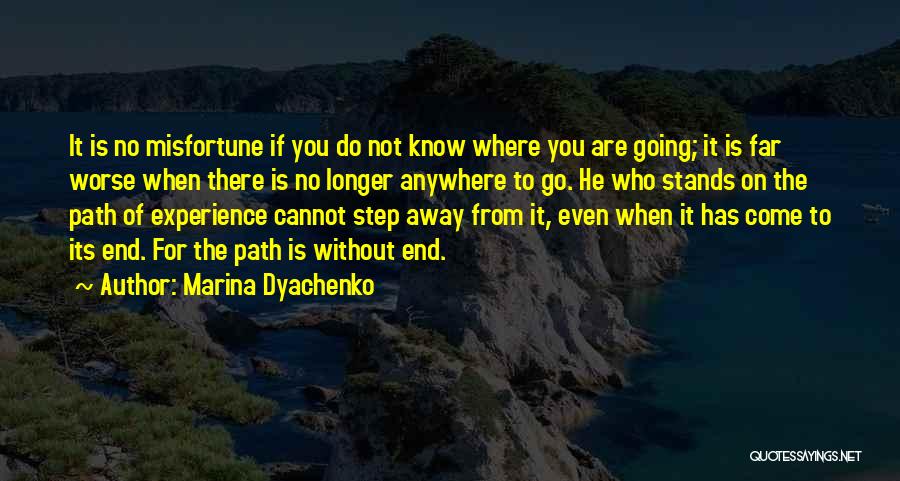 Going Far Away Quotes By Marina Dyachenko