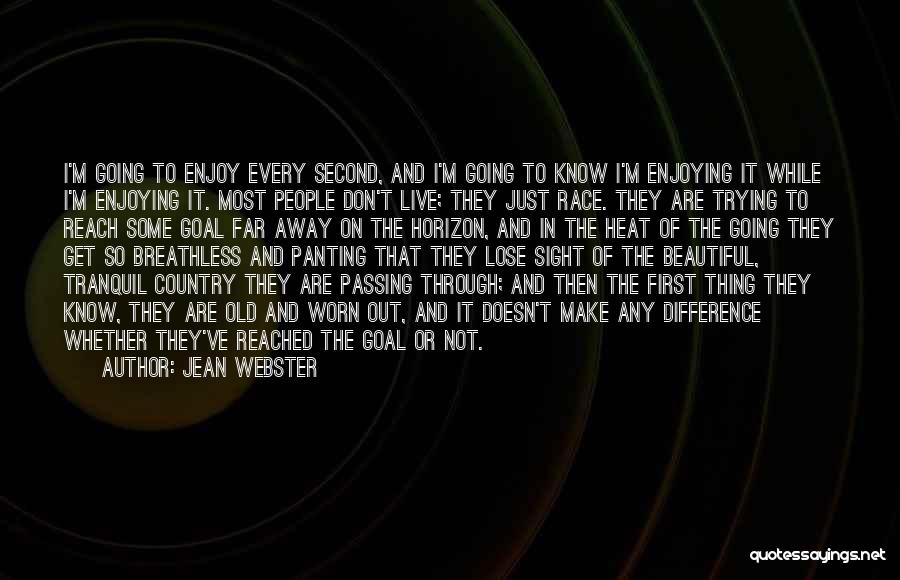 Going Far In Life Quotes By Jean Webster