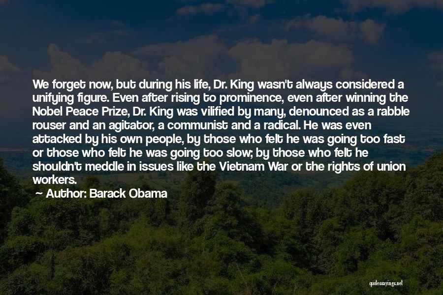 Going Fast In Life Quotes By Barack Obama
