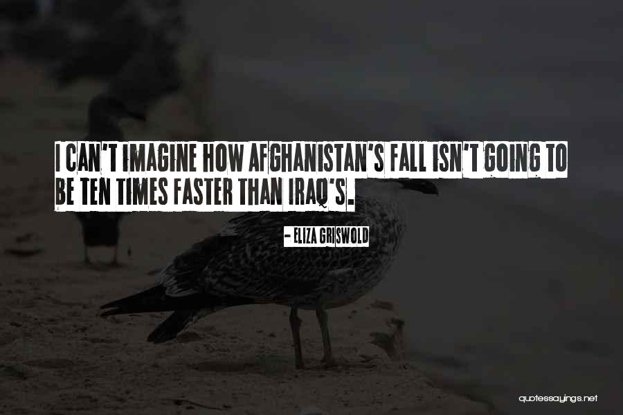 Going Faster Quotes By Eliza Griswold Going Faster Quotes By Eliza Griswold
