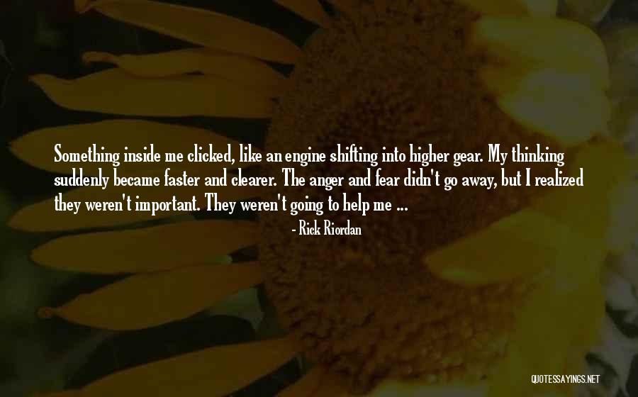 Going Faster Quotes By Rick Riordan