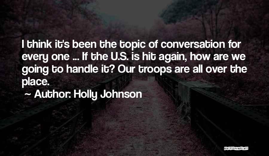 Going For It All Quotes By Holly Johnson