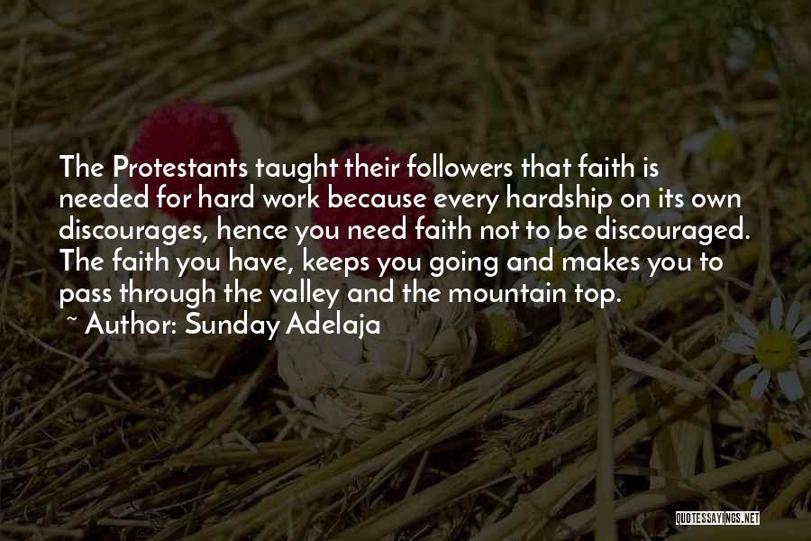 Going For The Top Quotes By Sunday Adelaja